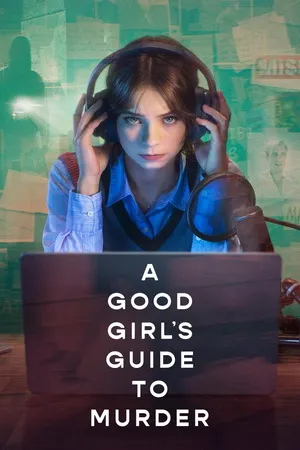 A Good Girl’s Guide to Murder 2026 Season 2 - English Audio WEB-DL | Dubbed Hindi Movie [ALL EPISODES]