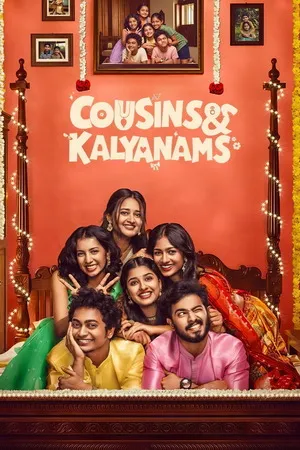 Cousins and Kalyanams 2026 Season 1 Audio WEB-DL | Dubbed Hindi Movie [EP 41 TO 44 ADDED]
