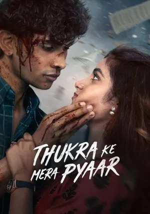 Thukra Ke Mera Pyaar 2026 Season 2 Audio WEB-DL | Dubbed Hindi Movie [EP - 38 - 41 Added]